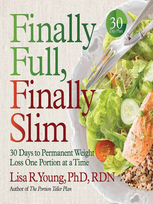 Title details for Finally Full, Finally Slim by Lisa R. Young - Available
